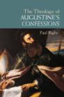 Theology of Augustine's Confessions - eBook