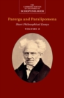 Schopenhauer: Parerga and Paralipomena: Volume 2 : Short Philosophical Essays - eBook