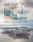 Mineral Resources, Economics and the Environment - eBook