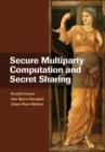 Secure Multiparty Computation and Secret Sharing - eBook