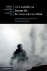 Civil Liability in Europe for Terrorism-Related Risk - eBook