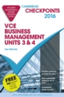 Cambridge Checkpoints VCE Business Management Units 3 and 4 2016 and Quiz Me More - Book