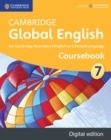Cambridge Global English Stage 7 Coursebook Digital Edition : for Cambridge Secondary 1 English as a Second Language - eBook