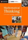AIMSSEC Maths Teacher Support Series Mathematical Thinking in the Lower Secondary Classroom - Book