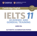 Cambridge IELTS 11 Audio CD : Authentic Examination Papers - Book