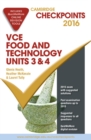 Cambridge Checkpoints VCE Food Technology Units 3 and 4 2016 and Quiz Me More - Book