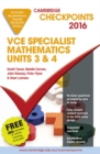 Cambridge Checkpoints Vce Specialist Mathematics 2016 and Quiz Me More - Book