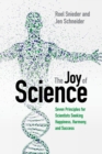 The Joy of Science : Seven Principles for Scientists Seeking Happiness, Harmony, and Success - Book