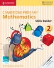 Cambridge Primary Mathematics Skills Builder 2 - Book