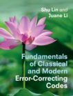 Fundamentals of Classical and Modern Error-Correcting Codes - Book