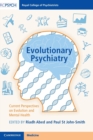 Evolutionary Psychiatry : Current Perspectives on Evolution and Mental Health - Book
