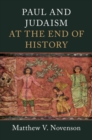Paul and Judaism at the End of History - Book