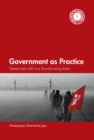 Government as Practice : Democratic Left in a Transforming India - eBook