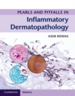 Pearls and Pitfalls in Inflammatory Dermatopathology - Book