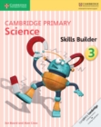 Cambridge Primary Science Skills Builder 3 - Book