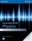 Cambridge IGCSE® Physics Practical Teacher's Guide with CD-ROM - Book