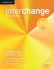 Interchange Intro Student's Book with Online Self-Study and Online Workbook - Book