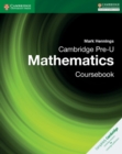 Cambridge Pre-U Mathematics Coursebook - Book