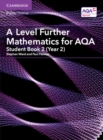 A Level Further Mathematics for AQA Student Book 2 (Year 2) - Book