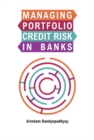 Managing Portfolio Credit Risk in Banks - eBook