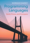 Programming Languages : Build, Prove, and Compare - eBook
