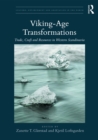 Viking-Age Transformations : Trade, Craft and Resources in Western Scandinavia - eBook
