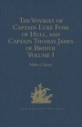 The Voyages of Captain Luke Foxe of Hull, and Captain Thomas James of Bristol, in Search of a North-West Passage, in 1631-32 : With Narratives of the earlier North-West Voyages of Frobisher, Davis, We - eBook