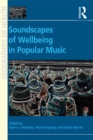 Soundscapes of Wellbeing in Popular Music - eBook