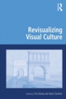 Revisualizing Visual Culture - eBook
