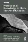 Professional Knowledge in Music Teacher Education - eBook