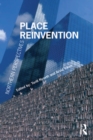 Place Reinvention : Northern Perspectives - eBook