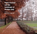 Pietro Porcinai and the Landscape of Modern Italy - eBook