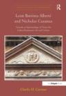 Leon Battista Alberti and Nicholas Cusanus : Towards an Epistemology of Vision for Italian Renaissance Art and Culture - eBook