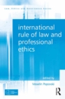 International Rule of Law and Professional Ethics - eBook