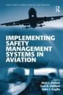 Implementing Safety Management Systems in Aviation - eBook