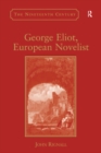 George Eliot, European Novelist - eBook