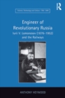 Engineer of Revolutionary Russia : Iurii V. Lomonosov (1876-1952) and the Railways - eBook