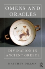 Omens and Oracles : Divination in Ancient Greece - eBook