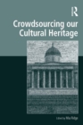 Crowdsourcing our Cultural Heritage - eBook