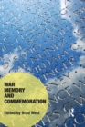 War Memory and Commemoration - eBook