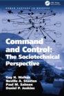 Command and Control: The Sociotechnical Perspective - eBook