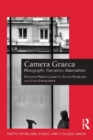 Camera Graeca: Photographs, Narratives, Materialities - eBook