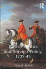 British Politics and Foreign Policy, 1727-44 - eBook