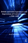 British and Irish Experiences and Impressions of Central Europe, c.1560-1688 - eBook