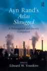 Ayn Rand's Atlas Shrugged : A Philosophical and Literary Companion - eBook