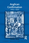 Anglican Confirmation : 1662-1820 - eBook