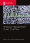 Routledge Handbook on Middle East Cities - eBook