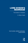 Lord Byron's Marriage : The Evidence of Asterisks - eBook