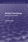 Soviet Psychology : History, Theory, Content - eBook