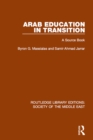 Arab Education in Transition : A Source Book - eBook